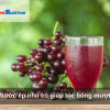 Nước ép nho có giúp tóc bóng mượt