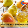 Cách dưỡng tóc từ quả lê và mật ong